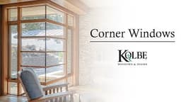 kolbe_corner_windows___video